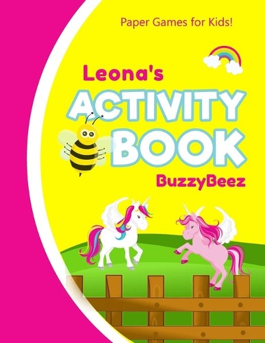 Leona's Activity Book: 100 + Pages of Fun Activities - Ready to Play Paper Games + Storybook Pages for Kids Age 3+ - Hangman, Tic Tac Toe, Four in a Row, Sea Battle - Farm