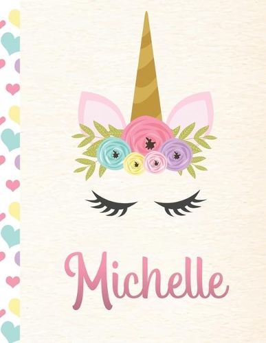 Michelle: Personalized Unicorn Journal For Girls - 8.5x11 110 Pages Notebook/Diary With Pink Name