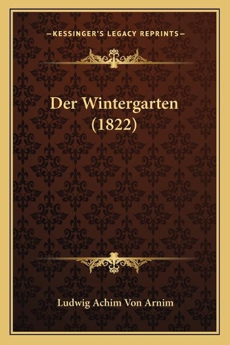 Der Wintergarten (1822)