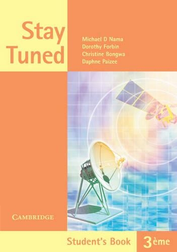 Stay Tuned Student's Book for 3 éme