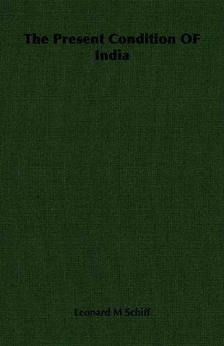 The Present Condition OF India