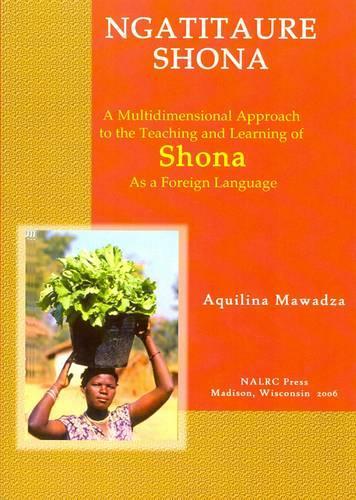 Ngatitaure Shona/Let's Speak Shona