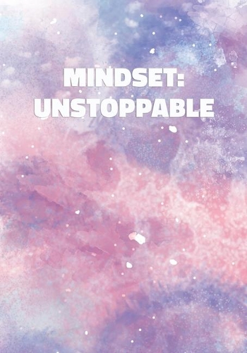 Mindset: Unstoppable: Notebook with Inspirational and Motivational Quote on Pastel Marble Cover (Pink, Blue, Purple). College Ruled (Lined) Journal for Notes