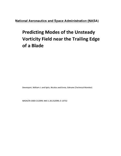 Predicting Modes of the Unsteady Vorticity Field Near the Trailing Edge of a Blade