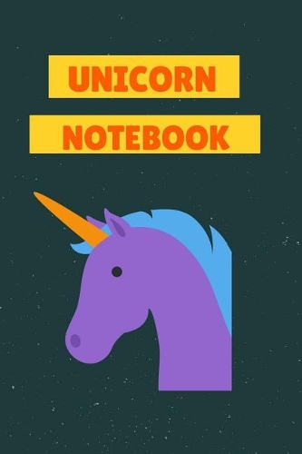 Unicorn Notebook: Unicorn Journal, Kids Journal, Kids Notebook, Unicorn Notepad