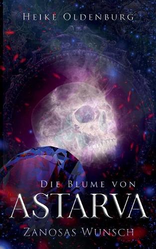 Die Blume von Astarva