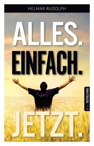 Alles. Einfach. Jetzt.