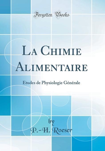 La Chimie Alimentaire
