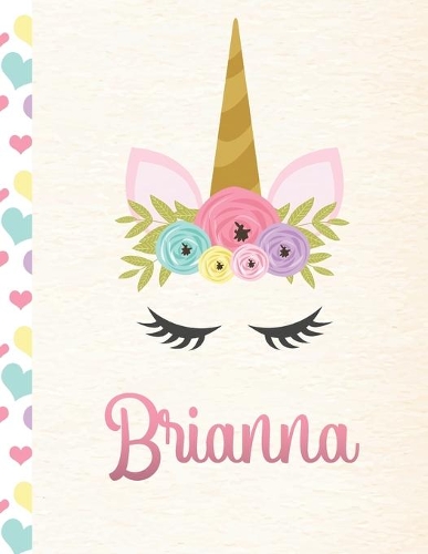 Brianna: Personalized Unicorn Primary Story Journal For Girls With Pink Name - Half Ruled Dotted Midline and Blank Picture Space - Kindergarten to Early Chil