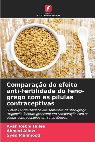 Comparação do efeito anti-fertilidade do feno-grego com as pílulas contraceptivas