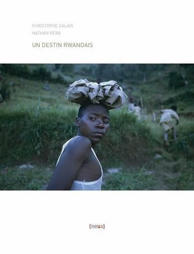 Un Destin Rwandais
