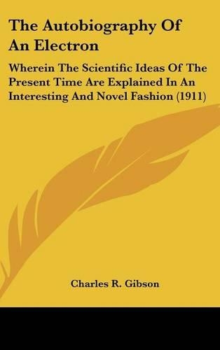 The Autobiography Of An Electron