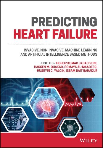 Predicting Heart Failure – Invasive, Non–Invasive,  Machine Learning and Artificial Intelligence Based Methods