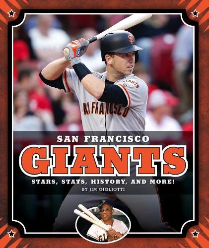 San Francisco Giants: (Major League Baseball Teams)