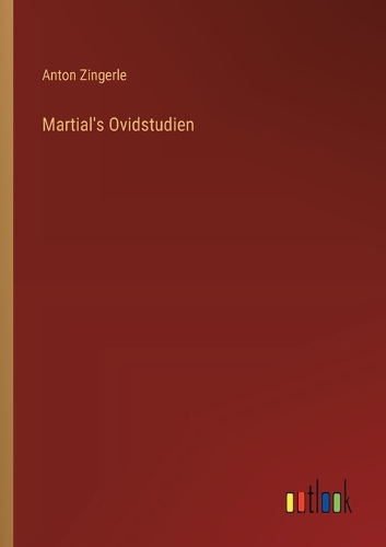Martial's Ovidstudien
