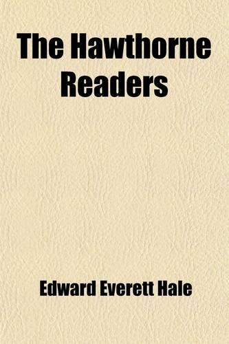 The Hawthorne Readers (Volume 4)