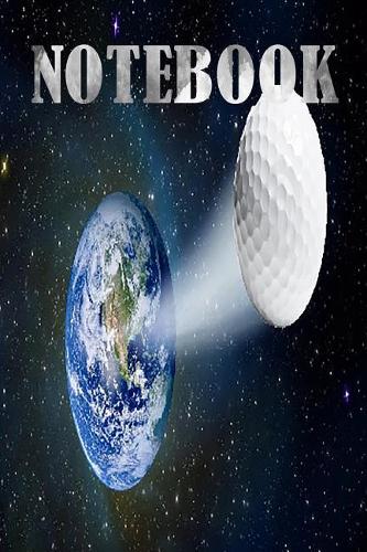 Notebook: Golf Player Notebook, Journal, Diary size 6x9