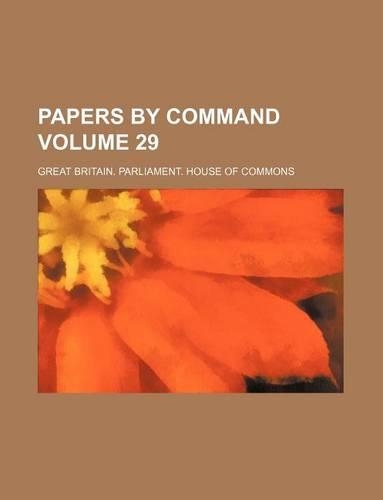 Papers by Command Volume 29