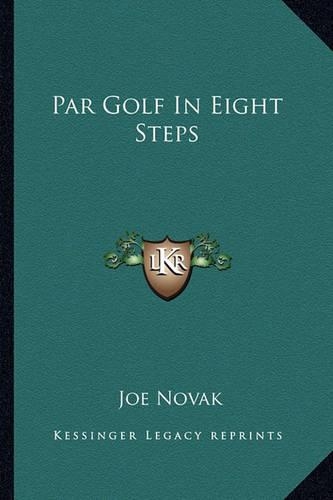 Par Golf In Eight Steps