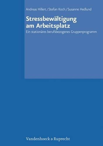 Stressbewaltigung am Arbeitsplatz