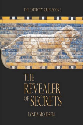 The Revealer of Secrets: The Captivity Series Book 3