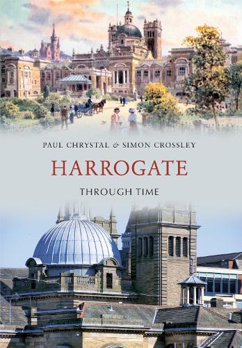 Harrogate Through Time: (Through Time)