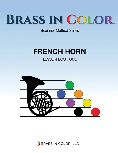 Brass in Color: French Horn Book 1