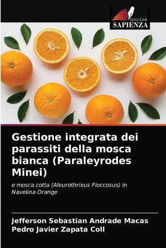 Gestione integrata dei parassiti della mosca bianca (Paraleyrodes Minei)