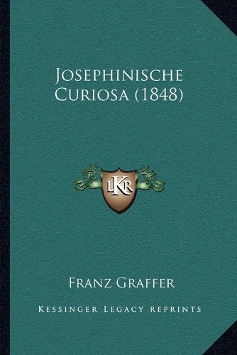 Josephinische Curiosa (1848)