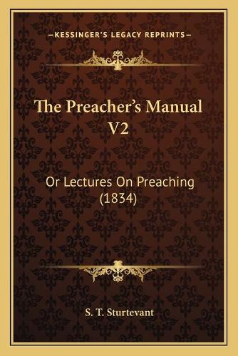 The Preacher's Manual V2