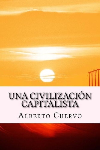 Una civilización capitalista