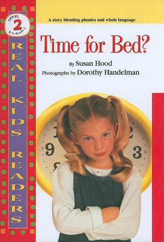 Time for Bed?: (Real Kid Readers: Level 2 (PB))