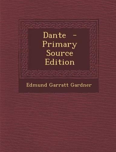 Dante - Primary Source Edition
