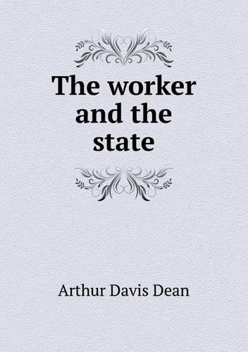 The Worker and the State