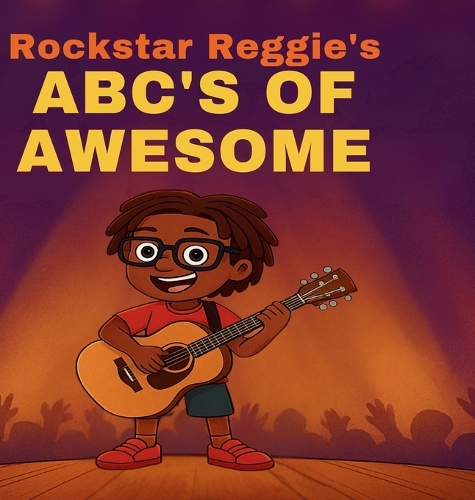 Rockstar Reggie's ABCs of Awesome