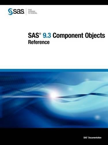 SAS 9.3 Component Objects: Reference
