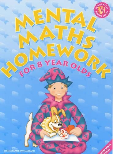 Mental Maths Homework for 8 Year Olds