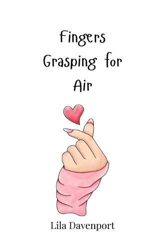 Fingers Grasping for Air