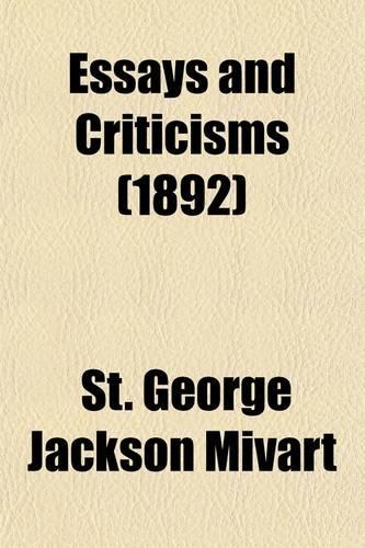 Essays and Criticisms (Volume 2)
