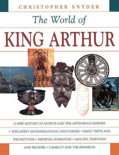 Exploring the World of King Arthur