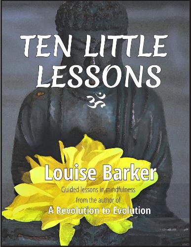 Ten Little Lessons: Guided Lessons in Mindfulness