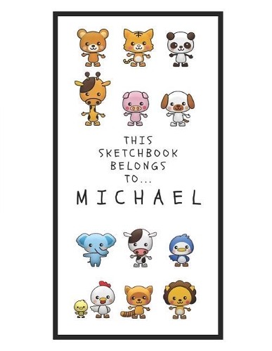 Michael's Sketchbook: Personalized Animals Sketchbook with Name: 120 Pages