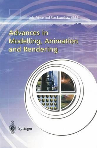 Advances in Modelling, Animation and Rendering