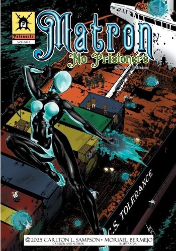 Matron; No Prisoners