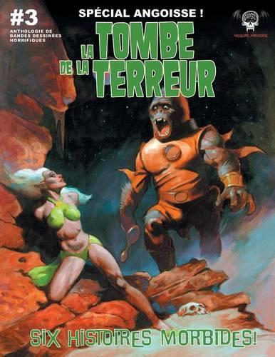 La Tombe de La Terreur #3: Special Angoisse !