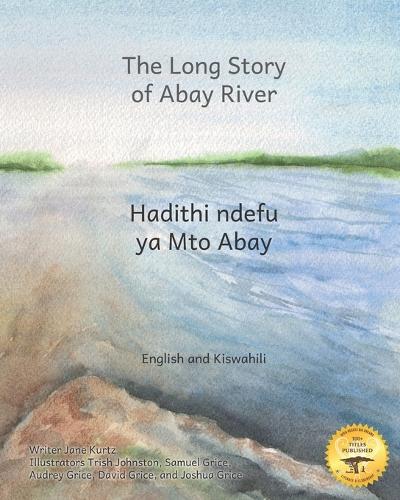The Long Story of Abay River