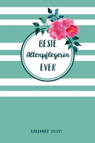 Altenpflegerin Kalender 2020