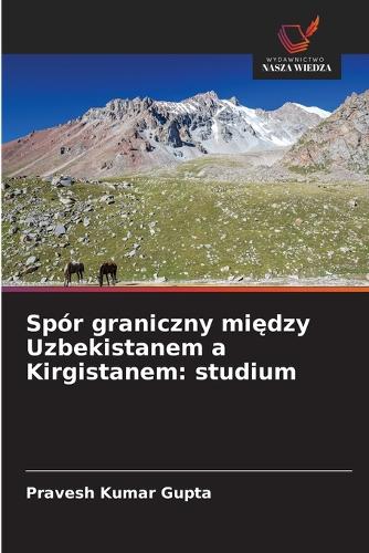 Spór graniczny między Uzbekistanem a Kirgistanem
