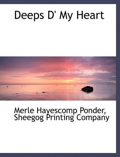 Deeps D' My Heart