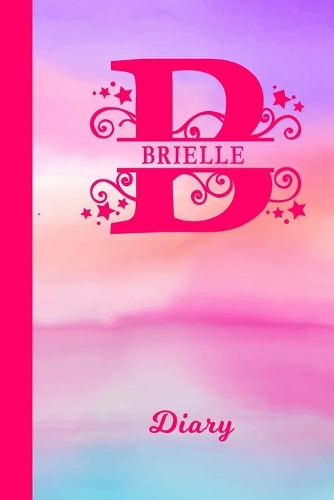 Brielle Diary: Personalized First Name Personal Writing Journal - Cute Pink Purple Watercolor Cover - Daily Diaries for Journalists & Writers - Note Taking - Write